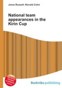 National team appearances in the Kirin Cup