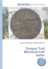 Oregon Trail Memorial half dollar