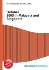 October 2005 in Malaysia and Singapore