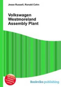 Volkswagen Westmoreland Assembly Plant