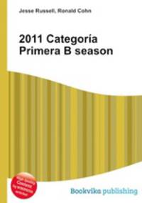 2011 Categoria Primera B season