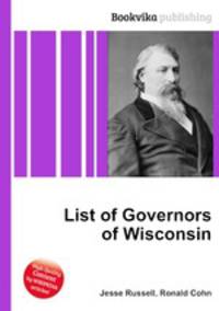 List of Governors of Wisconsin