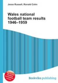 Wales national football team results 1946–1959