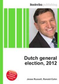 Dutch general election, 2012
