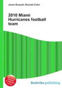 2010 Miami Hurricanes football team