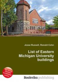 List of Eastern Michigan University buildings
