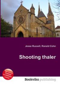 Shooting thaler