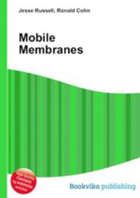Mobile Membranes