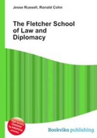 The Fletcher School of Law and Diplomacy