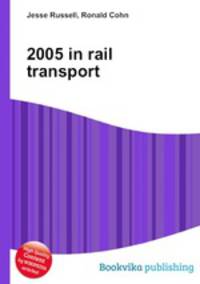2005 in rail transport