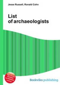 List of archaeologists