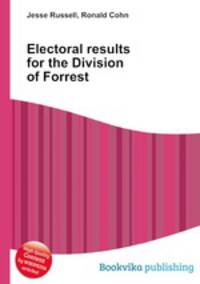 Electoral results for the Division of Forrest
