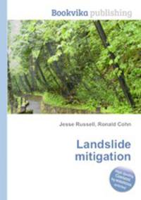 Landslide mitigation
