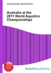 Australia at the 2011 World Aquatics Championships