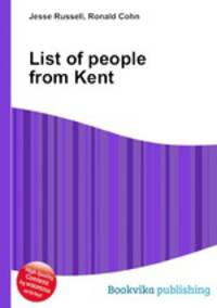 List of people from Kent