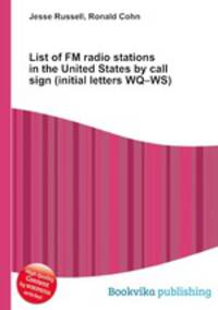 List of FM radio stations in the United States by call sign (initial letters WQ–WS)
