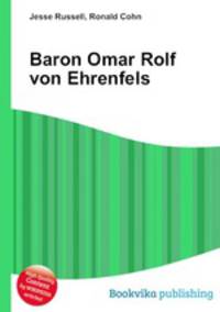 Baron Omar Rolf von Ehrenfels