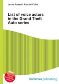 List of voice actors in the Grand Theft Auto series