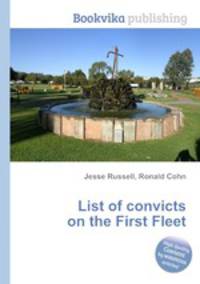 List of convicts on the First Fleet