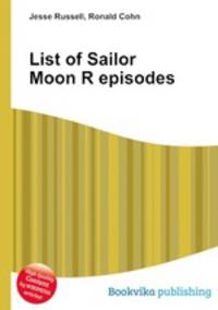 List of Sailor Moon R episodes