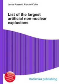 List of the largest artificial non-nuclear explosions