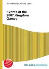 Events at the 2007 Kingdom Games