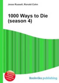 1000 Ways to Die (season 4)