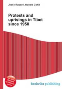Protests and uprisings in Tibet since 1950