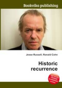 Historic recurrence