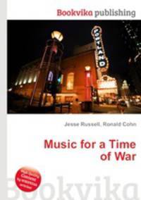 Music for a Time of War