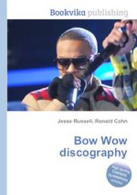 Bow Wow discography