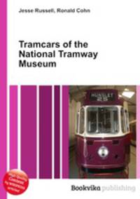 Tramcars of the National Tramway Museum