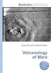 Volcanology of Mars
