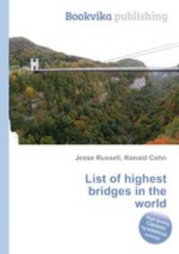 List of highest bridges in the world