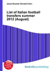 List of Italian football transfers summer 2012 (August)