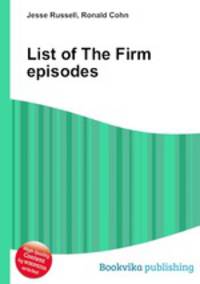 List of The Firm episodes