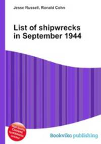 List of shipwrecks in September 1944