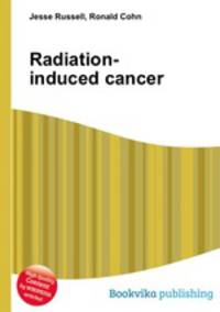 Radiation-induced cancer