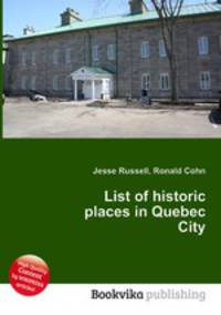 List of historic places in Quebec City
