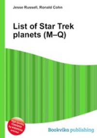 List of Star Trek planets (M–Q)