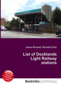List of Docklands Light Railway stations