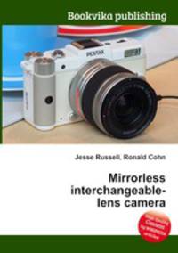 Mirrorless interchangeable-lens camera
