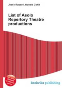List of Asolo Repertory Theatre productions
