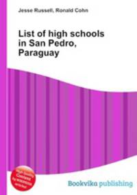 List of high schools in San Pedro, Paraguay