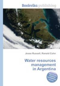 Water resources management in Argentina