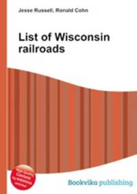 List of Wisconsin railroads
