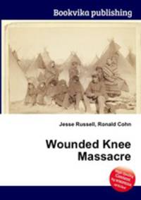 Wounded Knee Massacre
