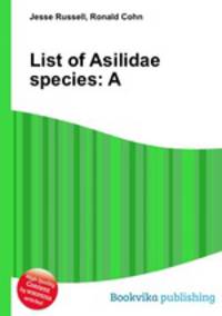List of Asilidae species: A