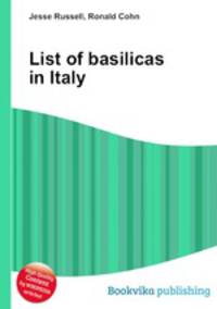 List of basilicas in Italy