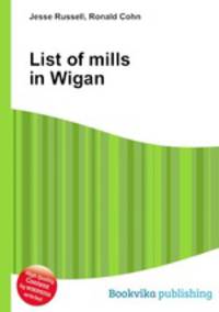 List of mills in Wigan